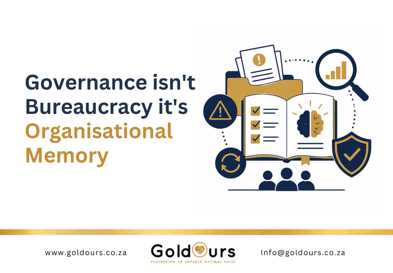 Governance isn't bureaucracy — it's organisational memory